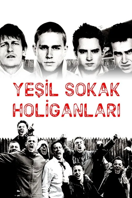 Yeşil Sokak Holiganları film afişi