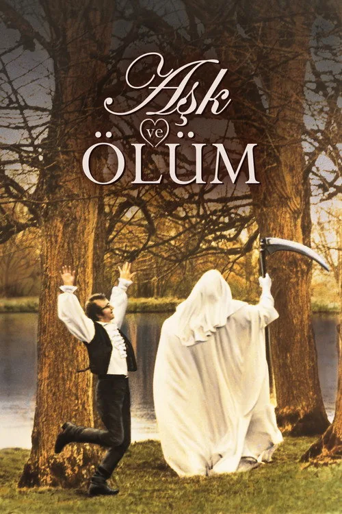 Aşk ve Ölüm film afişi