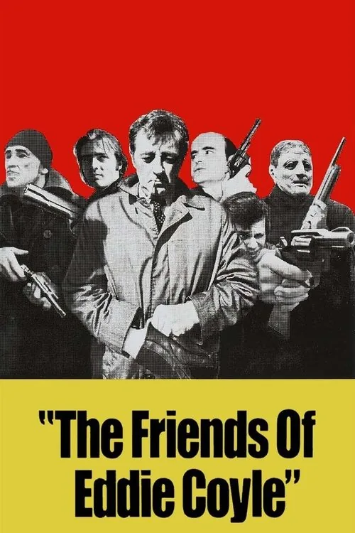 Eddie Coyle'un Arkadaşları film afişi